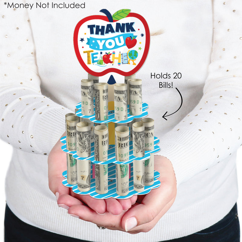 Thank You Teachers - DIY Teacher Appreciation Money Holder Gift - Cash Cake