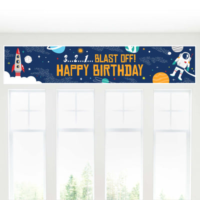 Blast Off to Outer Space - Rocket Ship Happy Birthday Decorations Party Banner