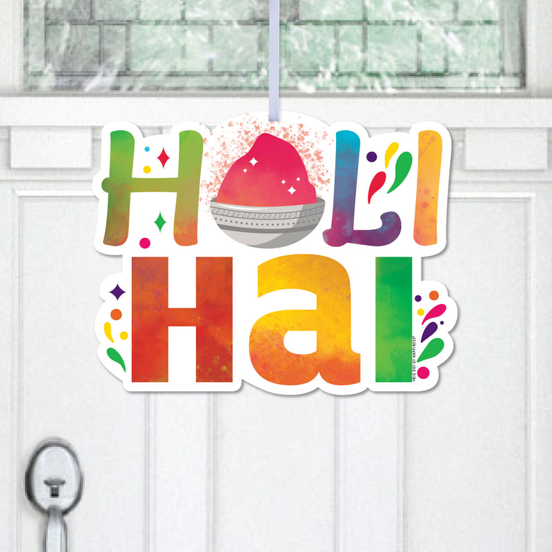 Holi Hai - Hanging Porch Festival of Colors Party Outdoor Decorations - Front Door Decor - 1 Piece Sign