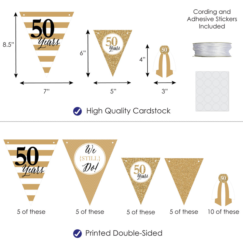 We Still Do - 50th Wedding Anniversary - DIY Anniversary Party Pennant Garland Decoration - Triangle Banner - 30 Pieces