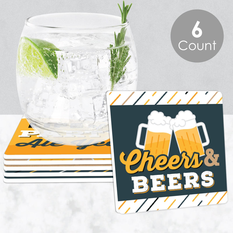 Cheers and Beers - Funny Beer Party Decorations - Drink Coasters - Set of 6