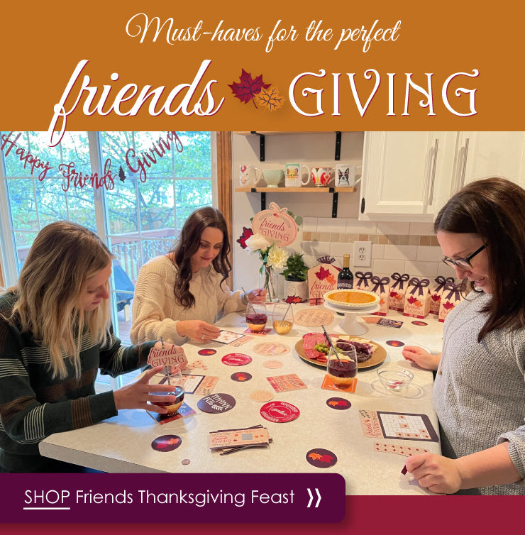 Friends Thanksgiving Feast Must-Haves