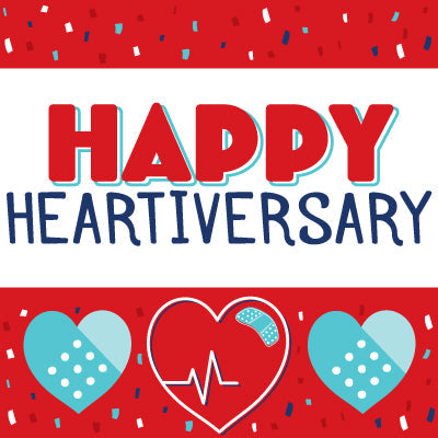 Let's Party with a Purpose - Happy Heartiversary