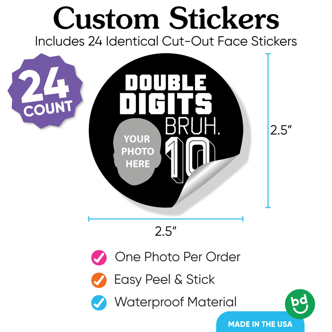 Custom Face Round Stickers - 10th Birthday Bruh - 24 Ct