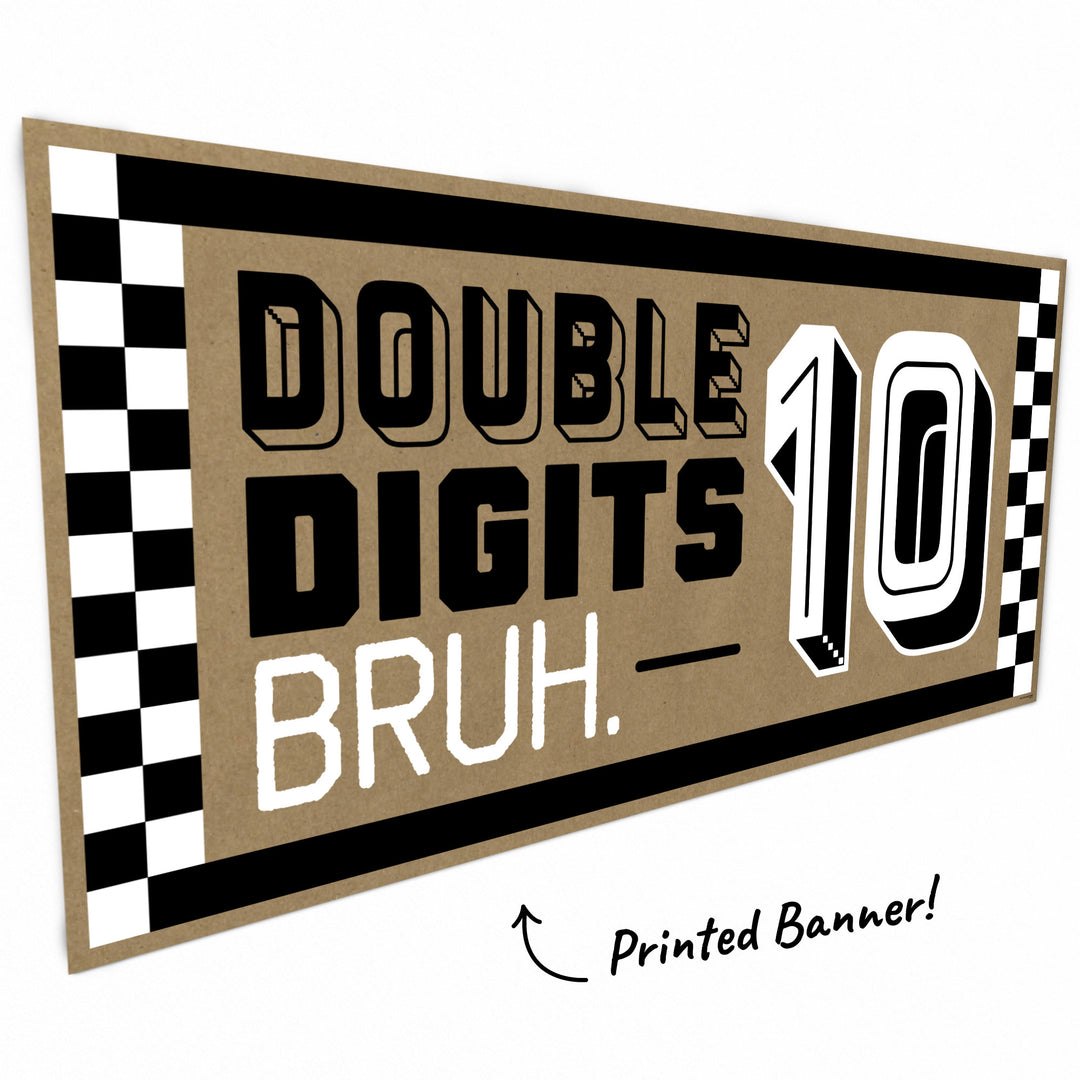 Double Digits Bruh kraft banner design close-up