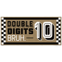 10th Birthday Bruh kraft banner backdrop party decoration