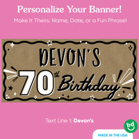 Custom phrase printed on 70th birthday banner