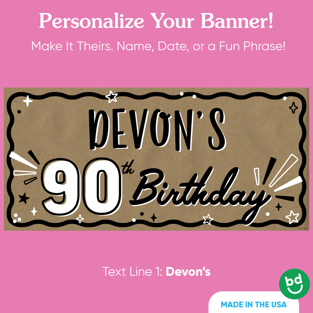 Custom text line on 90th birthday kraft banner