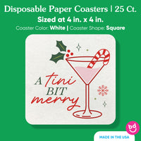 Drink Coasters - A Tini Bit Merry - 25 Ct