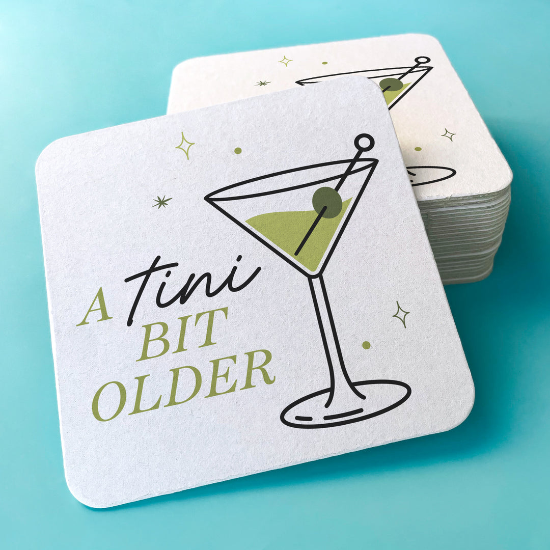 Drink Coasters - A Tini Bit Older - 25 Ct