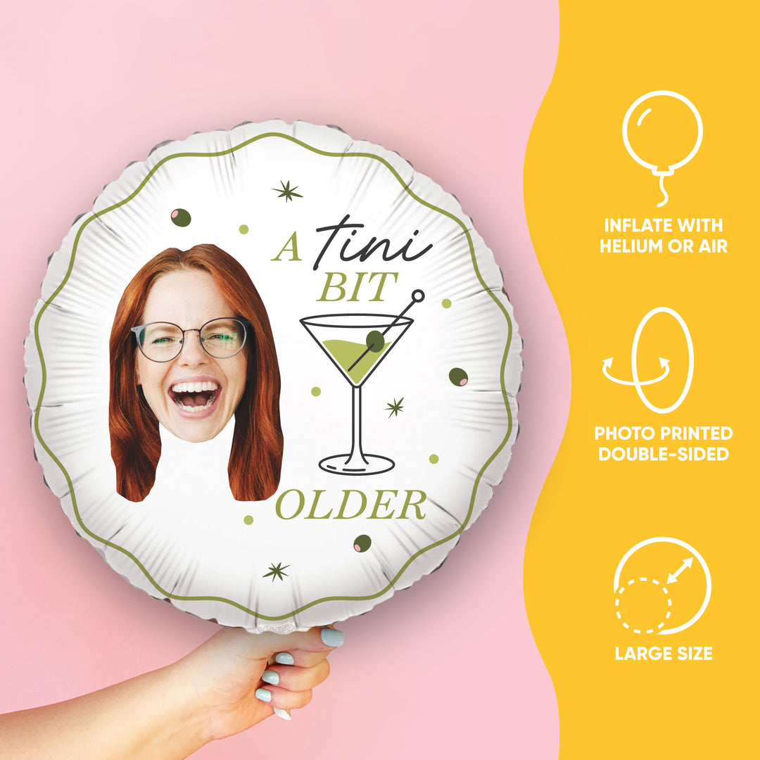 Custom Face Balloon - A Tini Bit Older - Double Sided - 1 Ct
