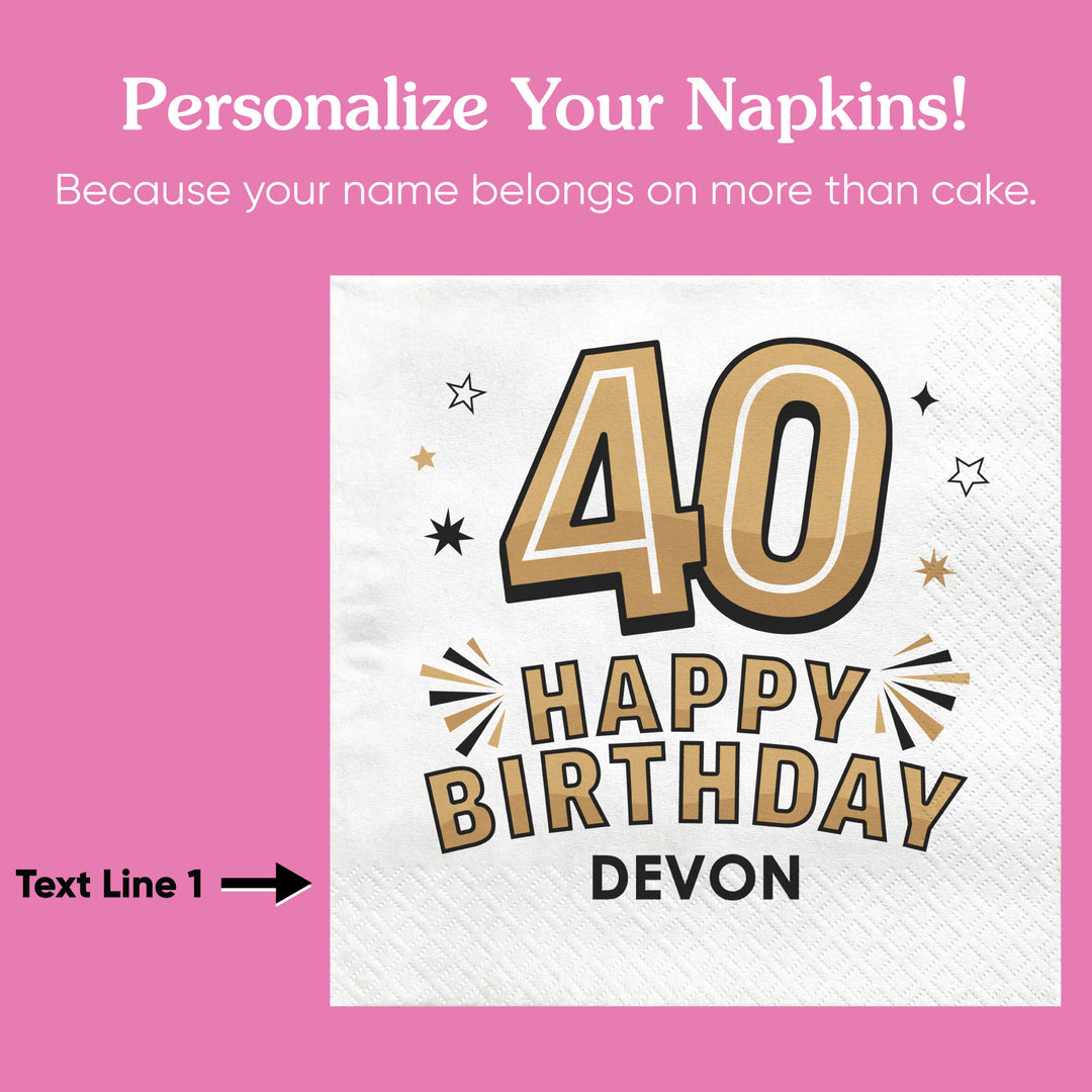 Custom Text Napkins - Black & Gold 40th Birthday - 50 Ct