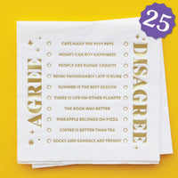 Agree or Disagree Napkin Game - 25 Ct