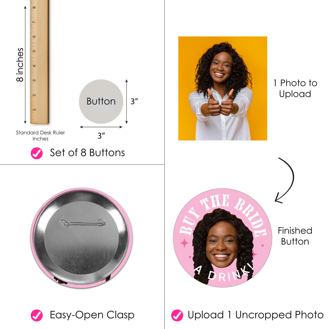 Large Pink Bachelorette Party Buttons Buy The Bride A Drink Custom Photo Fun Face