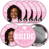 Pink Bachelorette Party Buttons Buy The Bride A Drink Custom Photo Fun Face