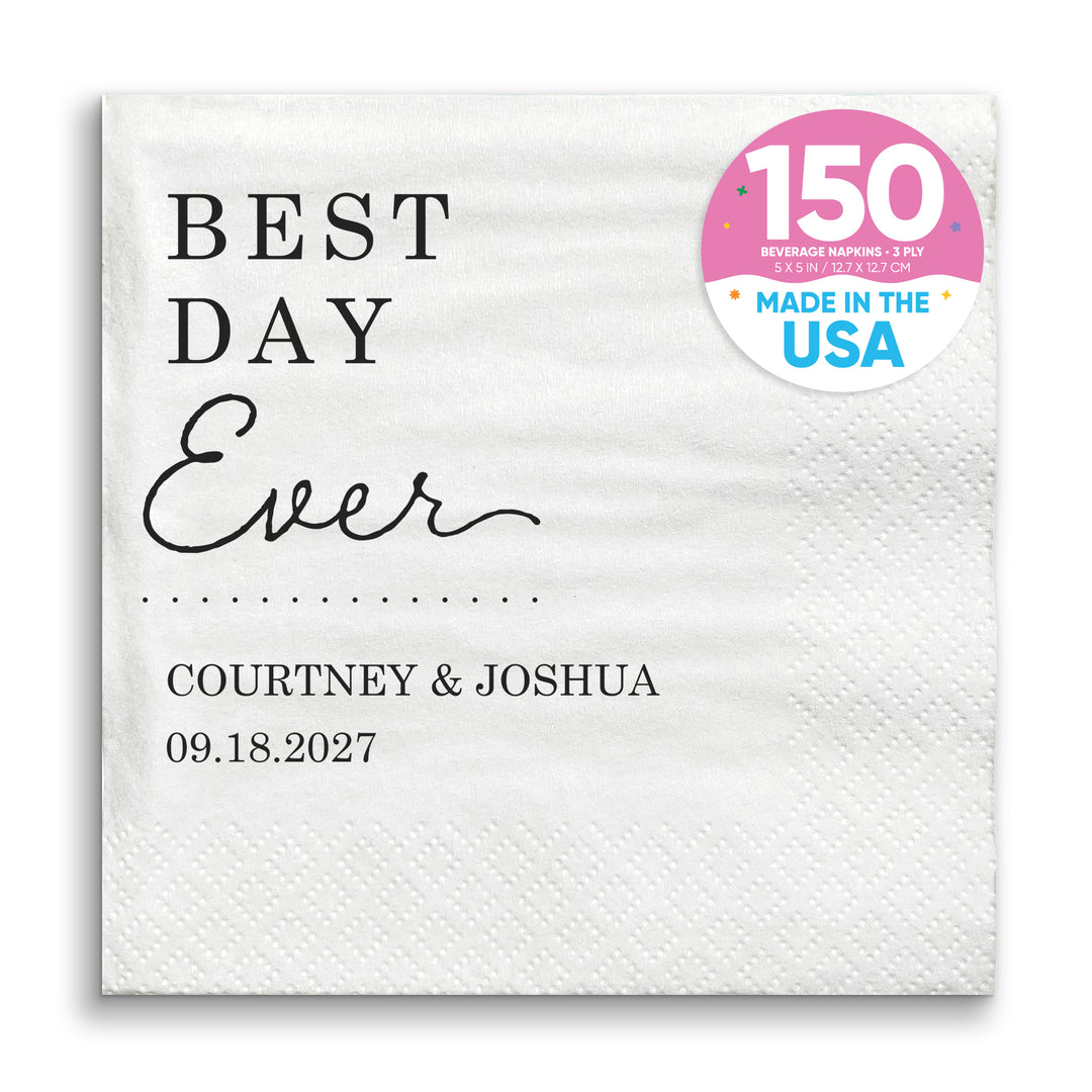Custom Text - Best Day Ever Wedding Napkins