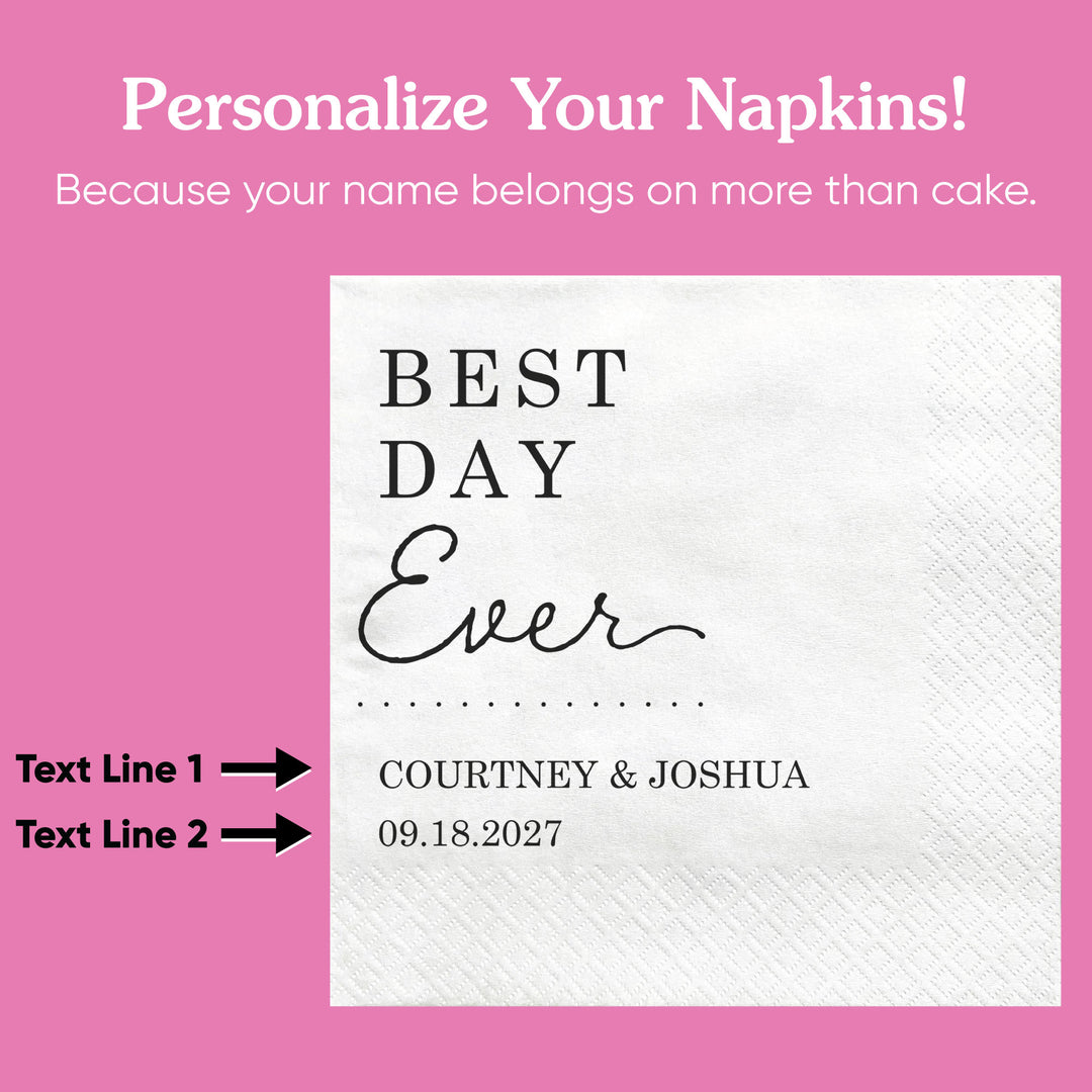 Custom Text - Best Day Ever Wedding Napkins