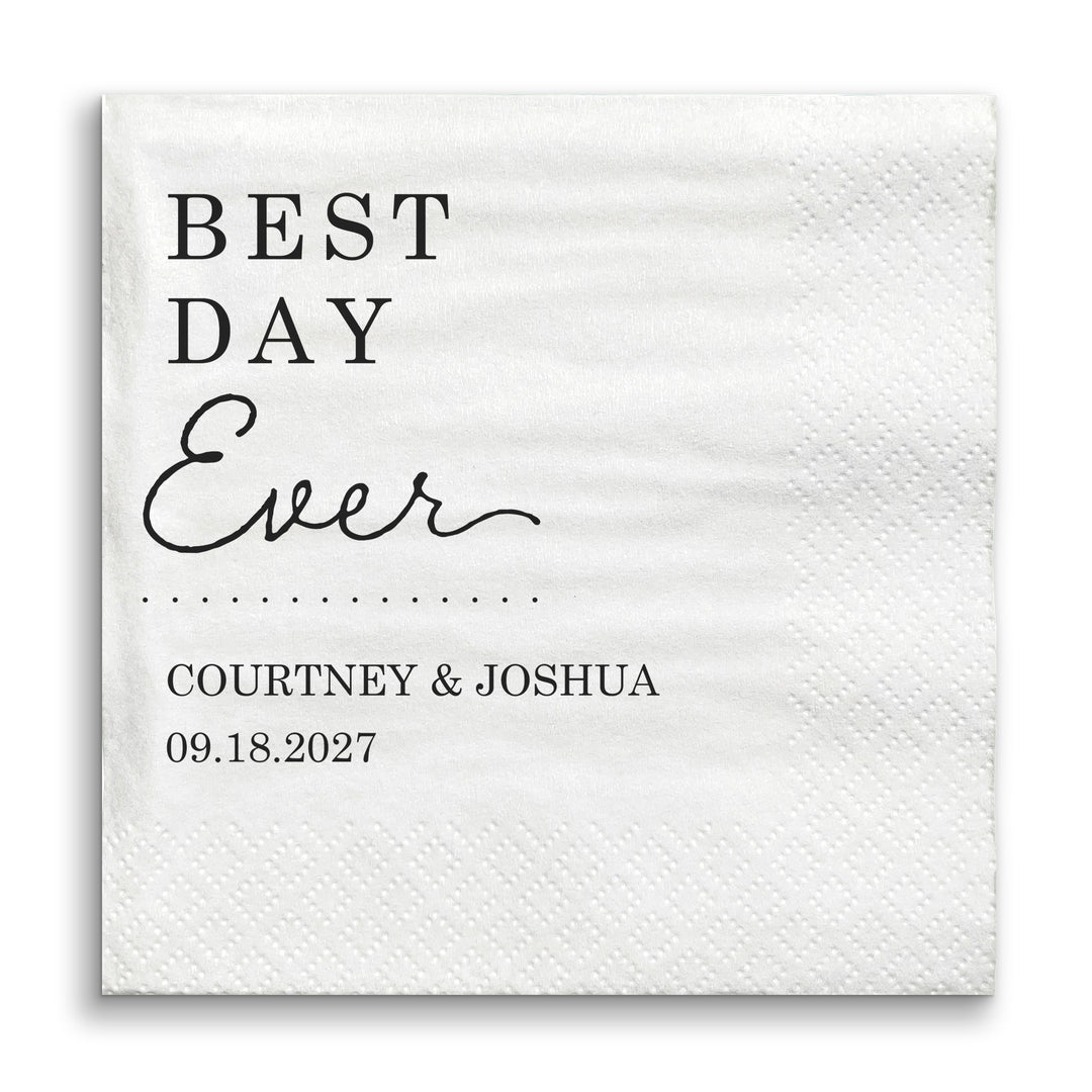 White napkin with 'Best Day Ever' text and personalized names and date.