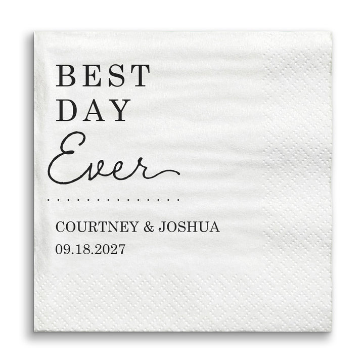 White napkin with 'Best Day Ever' text and personalized names and date.
