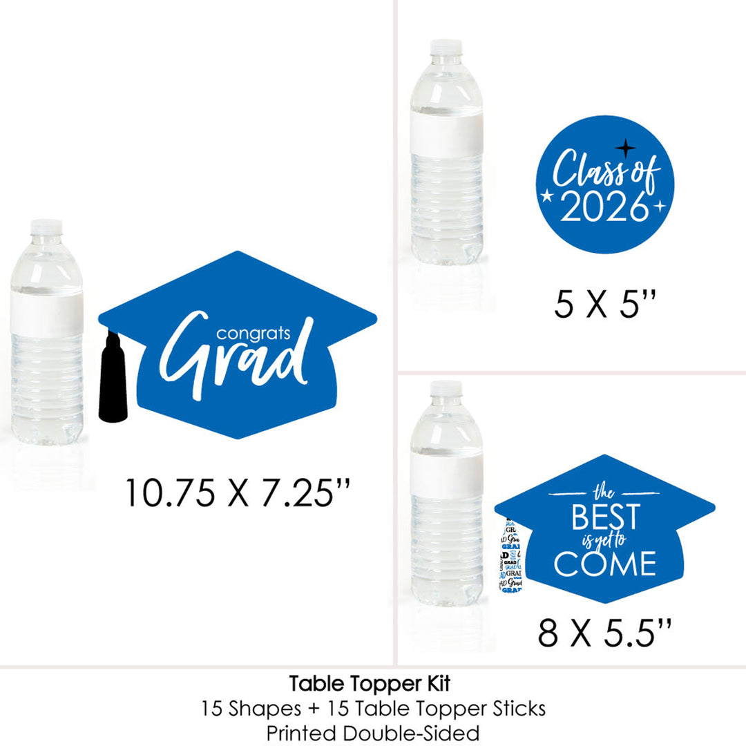 Blue Grad - Best is Yet to Come - 2026 Royal Blue Graduation Party Centerpiece Sticks - Table Toppers - Set of 15