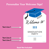 Custom Text Blue Grad Welcome Sign