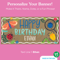 Custom name printed on bug birthday banner