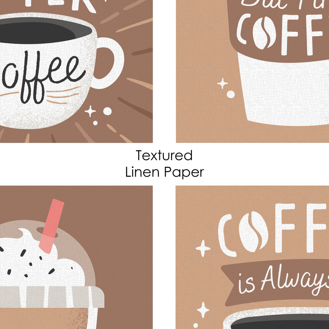 But First, Coffee - Unframed Kitchen Linen Paper Wall Art - Set of 4 - Artisms - 8 x 10 inches