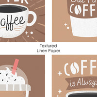 But First, Coffee - Unframed Kitchen Linen Paper Wall Art - Set of 4 - Artisms - 8 x 10 inches