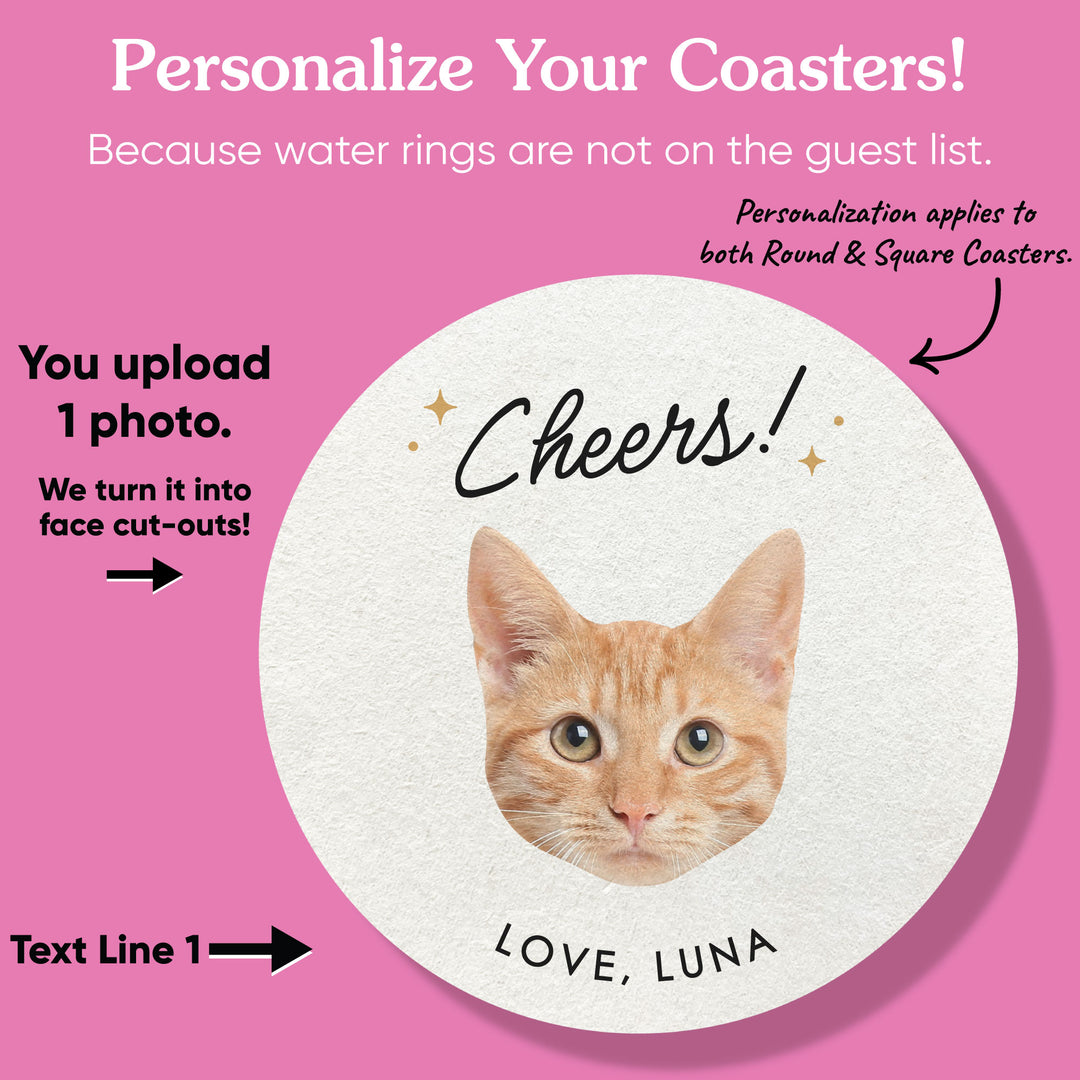 Custom Face Coasters - Cheers Pet