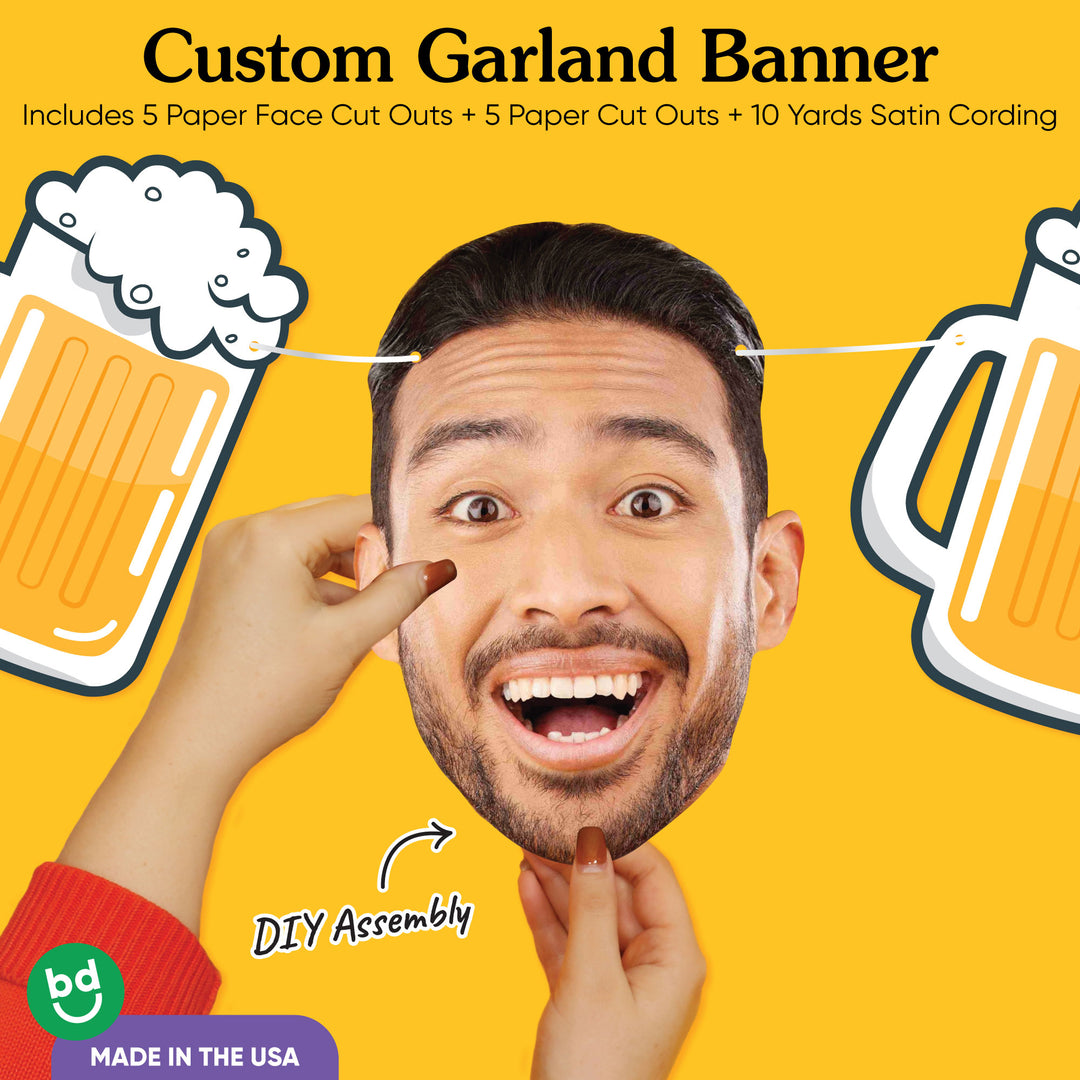 Custom Face Cheers & Beers Garland Banner