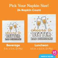 Napkins - Cheers to Better Bad Decisions - 24 Ct