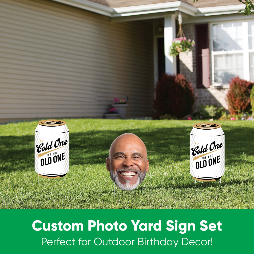 Custom Face Yard Signs - Cold One for the Old One - 10 Pc