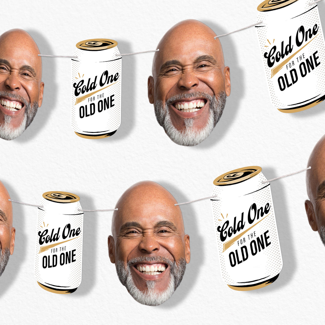 Custom Face Garland Banner - Cold One for the Old One