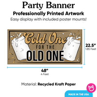 Cold One for the Old One Kraft Banner
