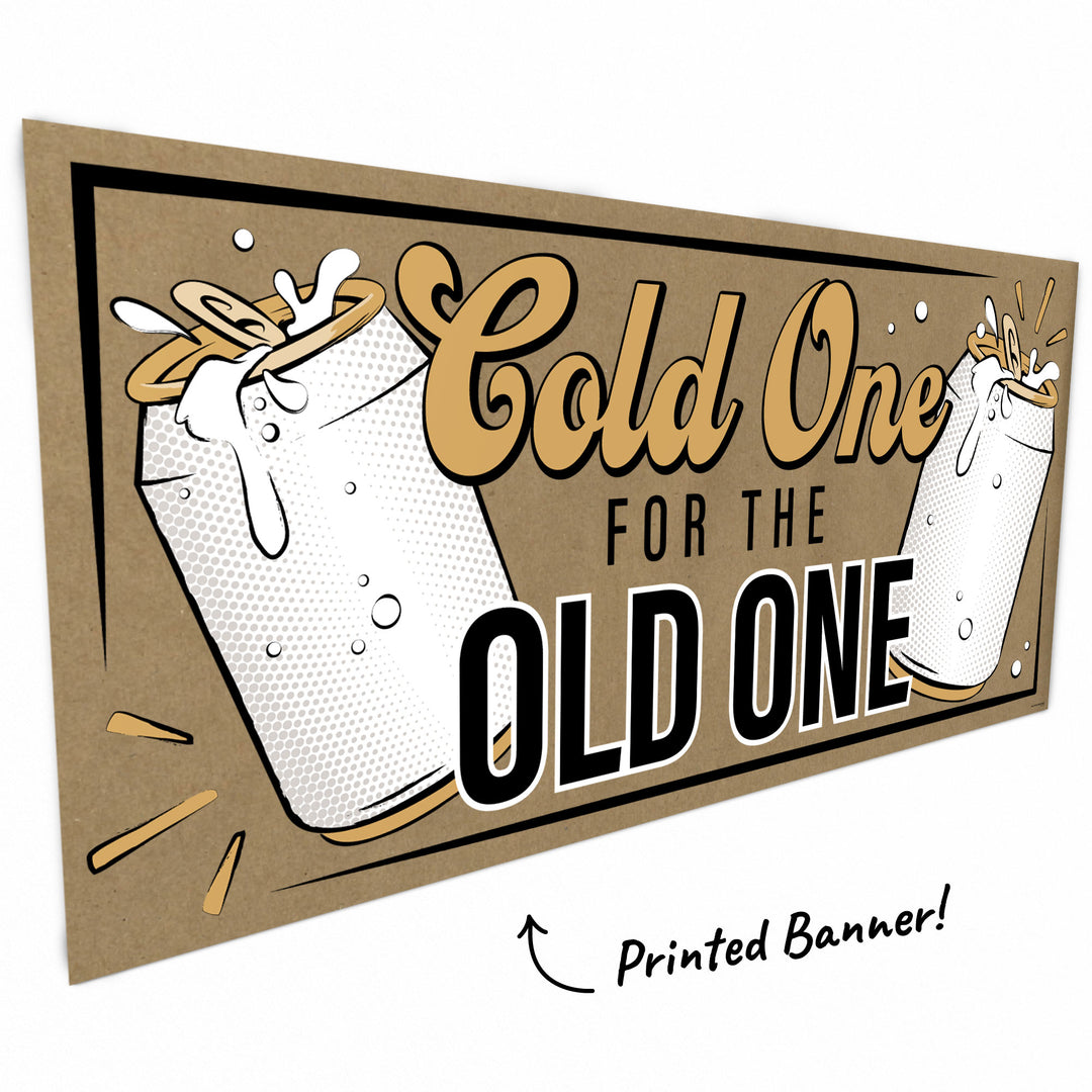Cold One for the Old One Kraft Banner