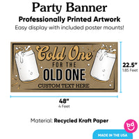 Custom Text Cold One for the Old One Kraft Banner