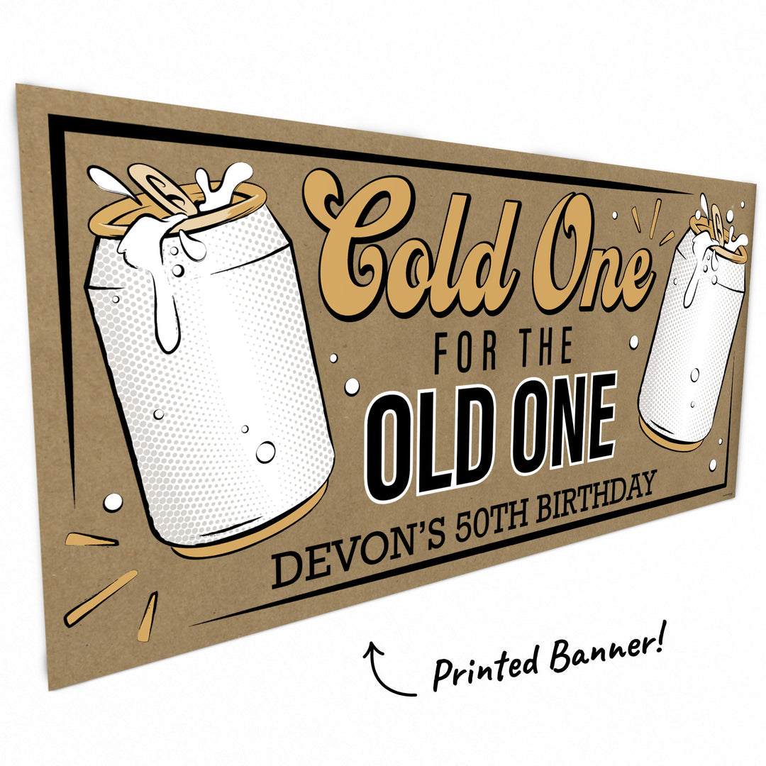 Custom Text Cold One for the Old One Kraft Banner