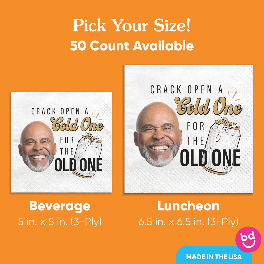 Custom Face Napkins - Cold One for the Old One - 50 Ct