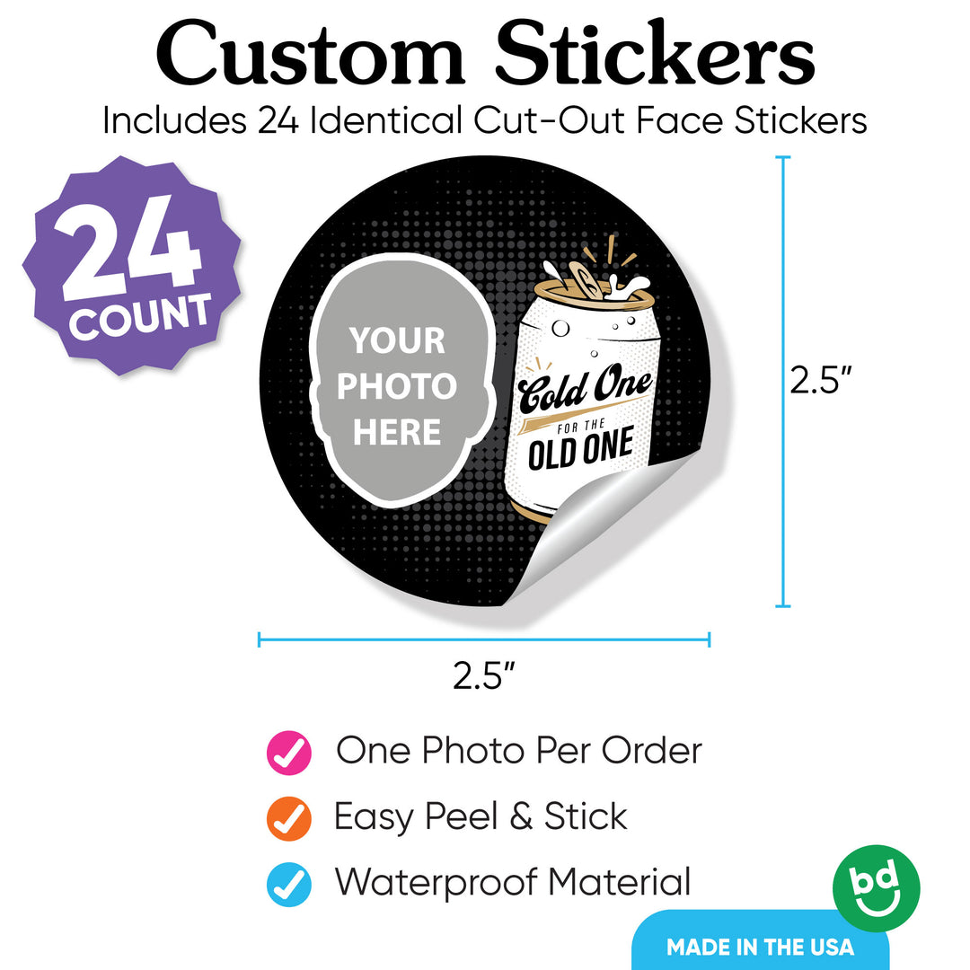 Custom Face Stickers - Cold One for the Old One - 24 Ct