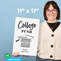 11x17 custom college fund graduation sign one sided matte plastic board
