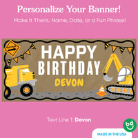 Custom name printed on construction birthday banner