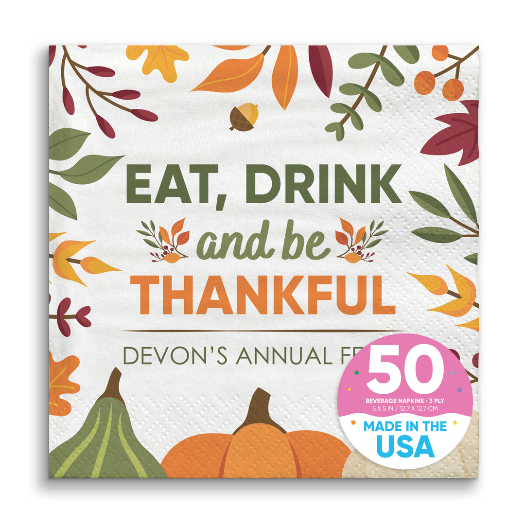 Custom Text Napkins - Eat Drink and Be Thankful