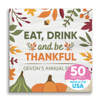 Custom Text Napkins - Eat Drink and Be Thankful