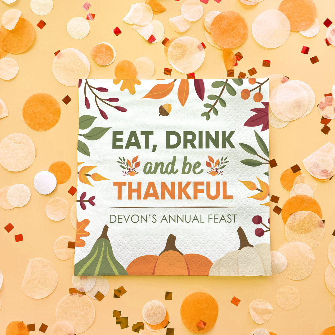 Custom Text Napkins - Eat Drink and Be Thankful