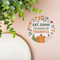 Drink Coasters - Eat Drink and Be Thankful - 25 Ct