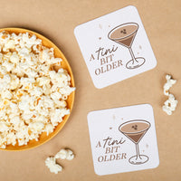 Drink Coasters - A Tini Bit Older Espresso - 25 Ct