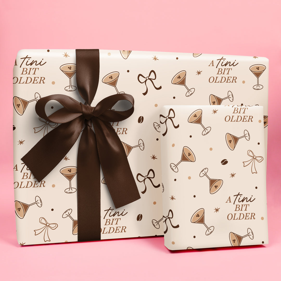 A Tini Bit Older Espresso Wrapping Paper