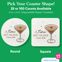 Custom Text Coasters - A Tini Bit Older Espresso