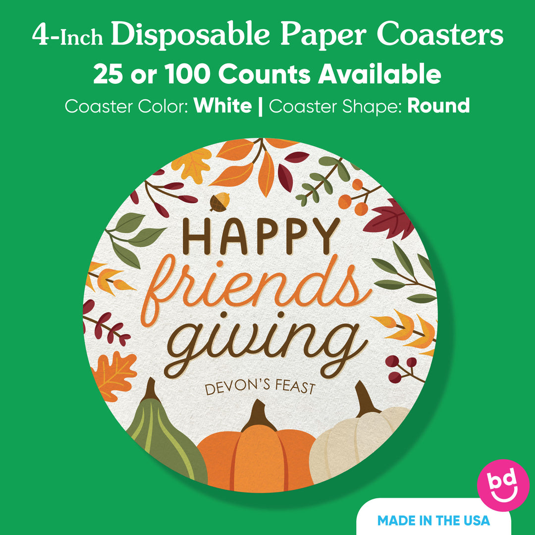 Custom Text Drink Coasters - Fall Friends Thanksgiving - 25 Ct