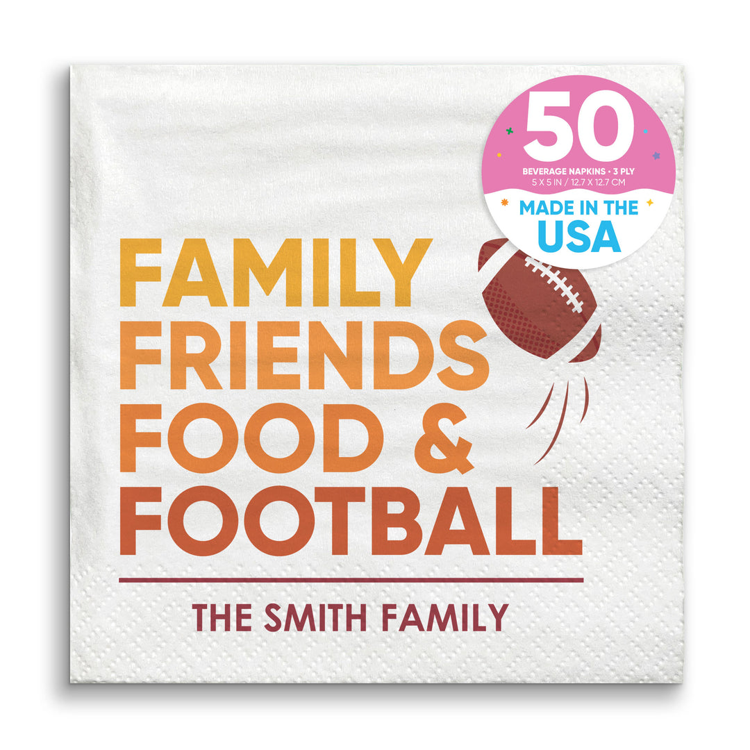 Custom Text Napkins - Family Friends Food and Football